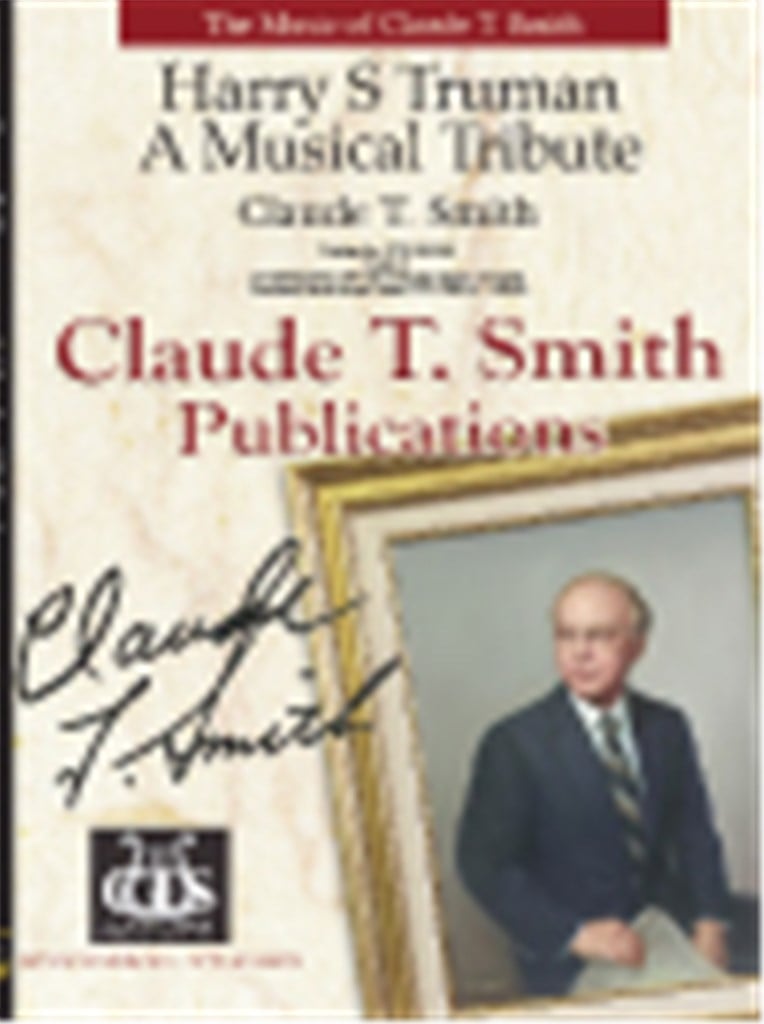 Harry S Truman - A Musical Tribute